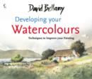 Image for David Bellamy&#39;s developing your watercolours