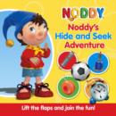 Image for Noddy&#39;s hide and seek adventure  : lift the flaps and join the fun!