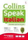 Image for Speak Italian  : real Italian right from the start