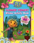 Image for &quot;Fifi and the Flowertots&quot; - Flower Power!