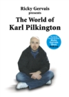Image for Ricky Gervais presents the world of Karl Pilkington