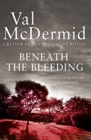 Image for Beneath the bleeding