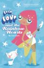Image for Lola Love and the Rainbow Hearts