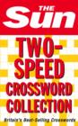 Image for The Sun Two Speed Crossword Collection : 160 Two-in-one Cryptic and Coffee Time Crosswords