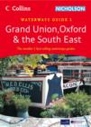 Image for Collins/Nicholson waterways guide1,: Grand Union, Oxford &amp; the South East