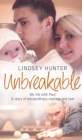 Image for Unbreakable: my life with Paul : a story of extraordinary courage and love