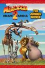Image for &quot;Madagascar: Escape 2 Africa&quot; - The Junior Novel