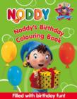 Image for Noddy&#39;s Birthday Colouring Book