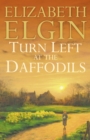 Image for Turn left at the daffodils