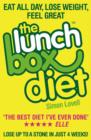 Image for The lunch box diet  : eat all day, lose weight, feel great