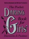 Image for The pocket daring book for girls  : discoveries &amp; pastimes