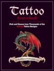 Image for Tattoo sourcebook  : pick and choose from thousands of the hottest tattoo designs