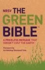 Image for The green bible  : a priceless message that doesn&#39;t cost the earth