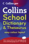 Image for Collins GEM School Dictionary &amp; Thesaurus