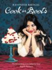 Image for Cook in boots  : over 150 delectable recipes