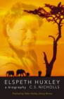 Image for Elspeth Huxley  : a biography