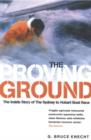 Image for The proving ground  : the story of the 1998 Sydney to Hobart boat race