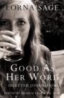 Image for Good as her word  : selected journalism