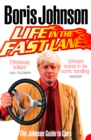 Image for Life in the fast lane: the Johnson guide to cars