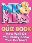 Image for &quot;Mr &amp; Mrs&quot;: The Quiz Book