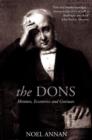 Image for The dons  : mentors, eccentrics and geniuses