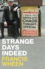 Image for Strange Days Indeed : The Golden Age of Paranoia