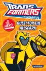 Image for &quot;Transformers&quot; Animated - Be the Hero: Quest for the Allspark