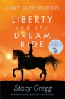 Image for Liberty and the Dream Ride