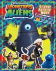 Image for &quot;Monsters vs Aliens&quot; - Sticker Activity Book