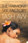 Image for The Harmony Silk Factory
