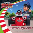 Image for Where&#39;s Big Chris?  : a Roary touch and feel book