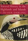 Image for The Natural History of the Highlands and Islands