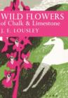 Image for Wild Flowers of Chalk and Limestone