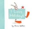 Image for I Love Holidays