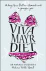 Image for The Viva Mayr diet  : 14 days to a flatter stomach and a younger you