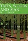 Image for Trees, Woods and Man