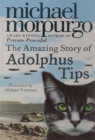 Image for The Amazing Story of Adolphus Tips