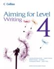Image for Aiming for Level 4 Writing : Student Book