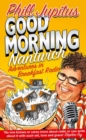 Image for Good Morning Nantwich: Adventures in Breakfast Radio