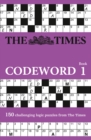 Image for The Times Codeword : 150 Cracking Logic Puzzles