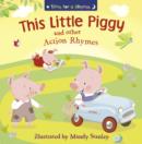 Image for THIS LITTLE PIGGY AND OTHER ACTION RHYMES