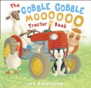 Image for The Gobble Gobble Moooooo Tractor Book