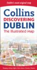 Image for Discovering Dublin Illustrated Map