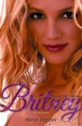 Image for Britney: Inside the Dream : The Biography