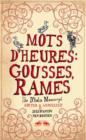 Image for Mots d&#39;Heures: Gousses, Rames