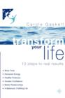 Image for Transform Your Life : 10 Steps to Real Results