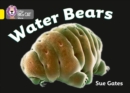 Water bears - Gates, Susan