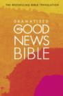 Image for Dramatised Good News Bible : (Gnb)