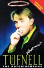 Image for Phil Tufnell: What Now? : The Autobiography