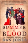 Image for Summer of Blood: The Peasants&#39; Revolt of 1381